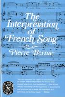 The Interpretation of French Song (Norton Library) 0393008789 Book Cover