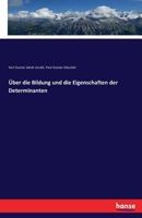 Über die Bildung und Die Eigenschaften der Determinanten 374342262X Book Cover