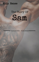 The Story of Sam (The Vagabond Vikings) B0CNHDGX98 Book Cover