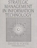Strategic Management in Information Technology 0130985597 Book Cover