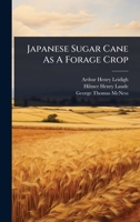 Japanese Sugar Cane As A Forage Crop 1024927717 Book Cover