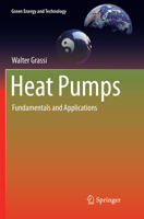 Heat Pumps: Fundamentals and Applications 331962198X Book Cover