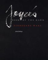 Joyce's Book of the Dark: Finnegans Wake 0299108244 Book Cover