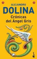 Crónicas del Ángel Gris 9509265071 Book Cover