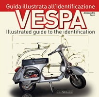 Vespa: Guida illustrata all'identificazione/Illustrated guide to the identification 8879119354 Book Cover