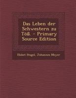 Das Leben der Schwestern zu T��. B0BPJQP9G7 Book Cover