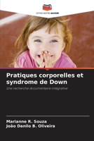 Pratiques corporelles et syndrome de Down (French Edition) 6208142687 Book Cover
