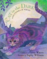Cat in the Dark: And Other Cat Poems 0711213534 Book Cover