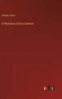O Romance d'Uma Cantora 3368060880 Book Cover