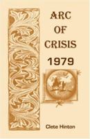 Arc of Crisis 1979 0788441337 Book Cover