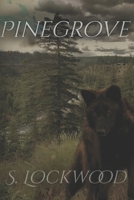 Pinegrove B0FQ5QNS9W Book Cover