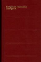 Evangelisch-Reformiertes Gesangbuch: Normalausgabe 3290179001 Book Cover