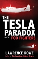 The Tesla Paradox: Foo Fighters (The Tesla Paradox #1) 0976766868 Book Cover