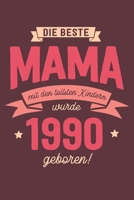 Die Beste Mama wurde 1990 geboren: Wochenkalender 2020 mit Jahres- und Monatsübersicht und Tracking von Gewohnheiten - Terminplaner - ca. Din A5 (German Edition) 1687061203 Book Cover