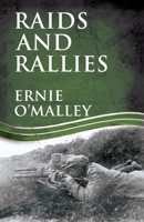 Raids and Rallies 1856357155 Book Cover