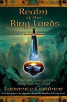 Realm of the Ring Lords: The Myth and Magic of the Grail Quest