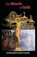 The Miracle of Faith 0692252053 Book Cover