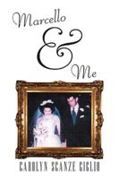 Marcello & Me 1456759523 Book Cover