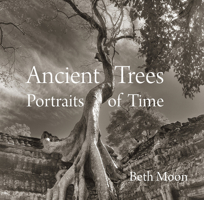 Ancient Trees: Portraits of Time 0789211955 Book Cover