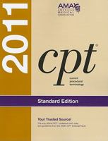 CPT Standard 2011 (Current Procedural Terminology 1603592164 Book Cover