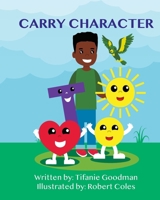 Carry Character 1736927728 Book Cover