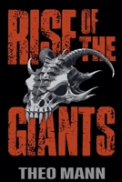 Rise of the Giants 1991400284 Book Cover