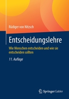 Entscheidungslehre: Wie Menschen entscheiden und wie sie entscheiden sollten 3658345195 Book Cover