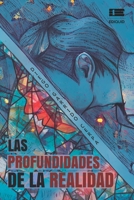 Las profundidades de la realidad (Spanish Edition) 6125078884 Book Cover