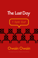 Last Day, The 1914595807 Book Cover