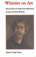 WHISTLER ON ART PB 1560985089 Book Cover