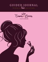 Crowns For Queens Guided Journal: Helping You Love Yourself Daily 1734142405 Book Cover