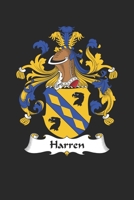 Harren: Harren Coat of Arms and Family Crest Notebook Journal (6 x 9 - 100 pages) 1704281849 Book Cover