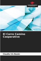 El Corre Camino Cooperative 6206430278 Book Cover
