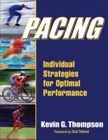 Pacing: Individual Strategies for Optimal Performance 1450421237 Book Cover