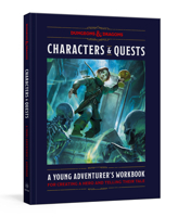 Characters & Quests (Dungeons & Dragons): A Young Adventurer's Workbook for Creating a Hero and Telling Their Tale 0593577701 Book Cover