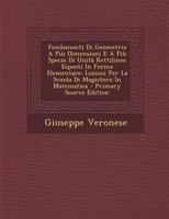 Fondamenti Di Geometria A Più Dimensioni E A Più Specie Di Unità Rettilinee Esposti In Forma Elementare: Lezioni Per La Scuola Di Magistero In Matematica 1294092944 Book Cover