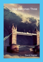 One Becomes Three 1304035786 Book Cover