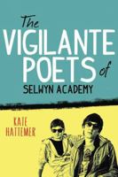 The Vigilante Poets of Selwyn Academy 0385753780 Book Cover