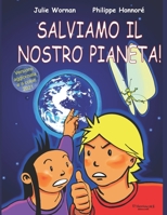 Salviamo il nostro pianeta! B09CRNTWC4 Book Cover