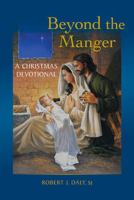 Beyond the Manger 1616717343 Book Cover