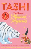 Tashi: The Book of Magical Mysteries 1760525200 Book Cover