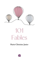 101 Fables (French Edition) 2754763805 Book Cover