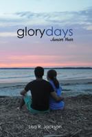 Glory Days: Junior Year 0692986790 Book Cover