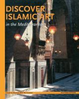 Discover Islamic Art in the Mediterannean 1874044635 Book Cover