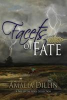 Facets of Fate 1973858800 Book Cover