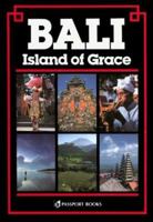Bali: Island of Grace 0844296937 Book Cover