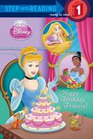 Happy Birthday, Princess! 0736428593 Book Cover