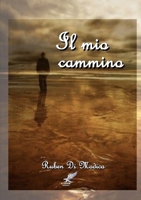 Il mio cammino 1291934049 Book Cover