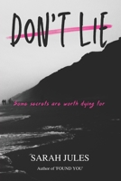DON'T LIE 1738487288 Book Cover