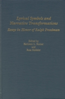 Lyrical Symbols and Narrative Transformations: Essays in Honour of Ralph Freedman (Comparative Literature) 1571131205 Book Cover